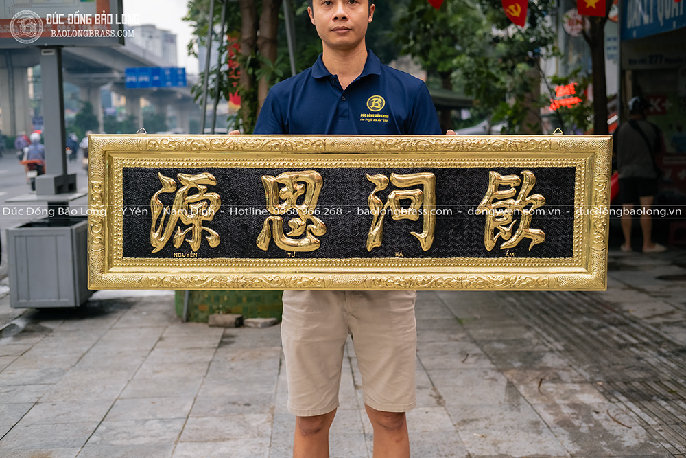 Đại Tự Ẩm Hà Tư Nguyên Bằng Đồng Vàng Kích thước 1m33